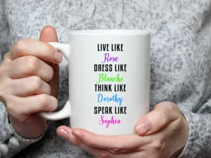 Golden Girls Inspired Mug