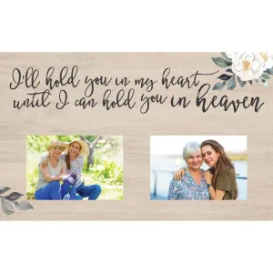 I'll Hold You 17x10.5